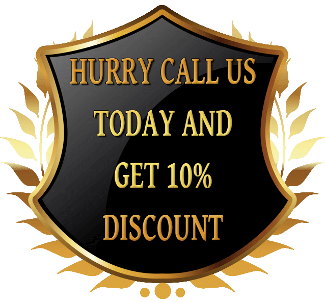 CALL US TODAY AND GET 10% DISCOUNT